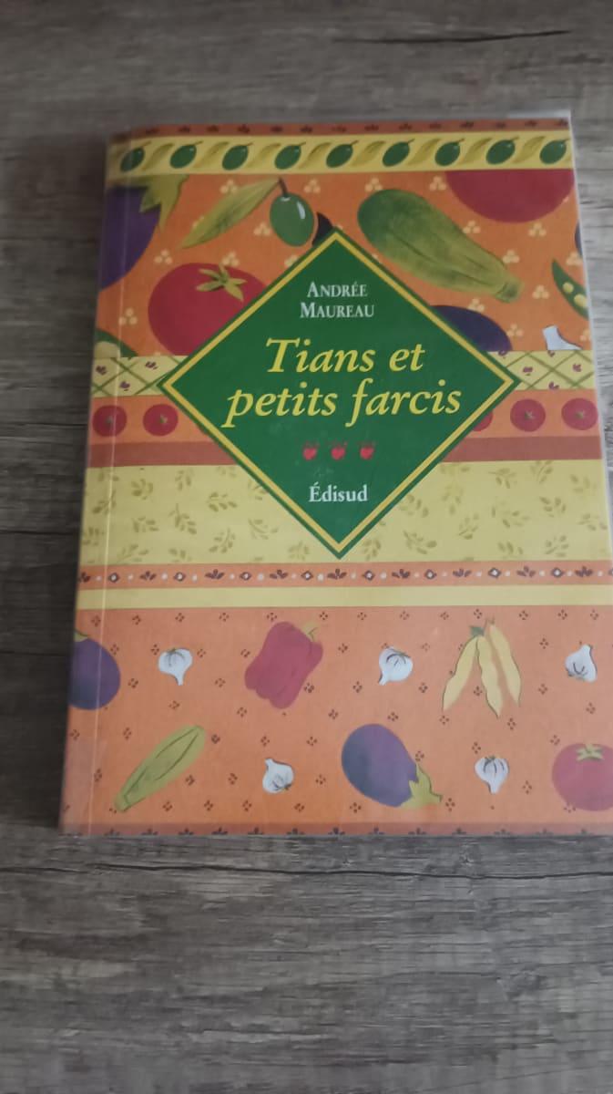 Tian et petits farcis. Edisud, André Maureau
